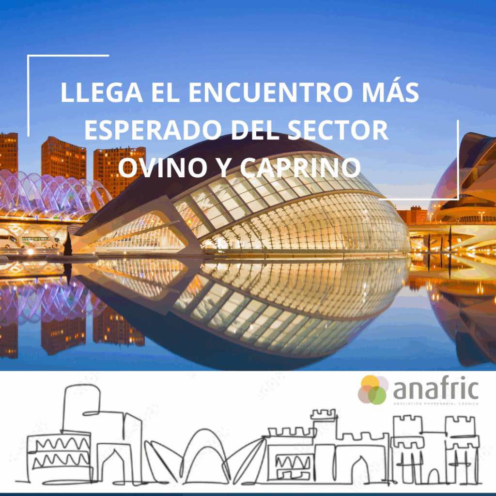 Encuentro Ovino - Caprino de ANAFRIC en Valencia