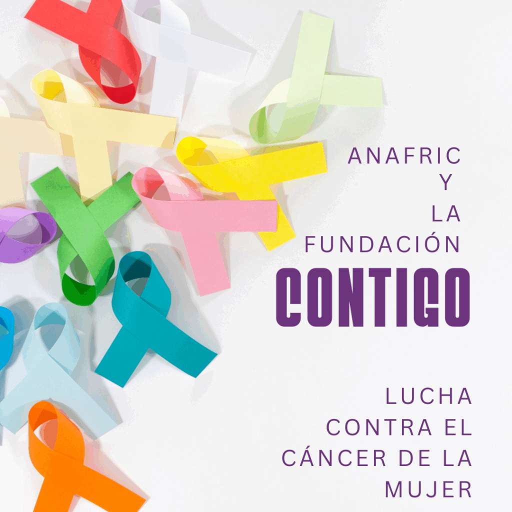 ANAFRIC y Fundación Contigo